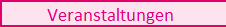 Veranstaltungen